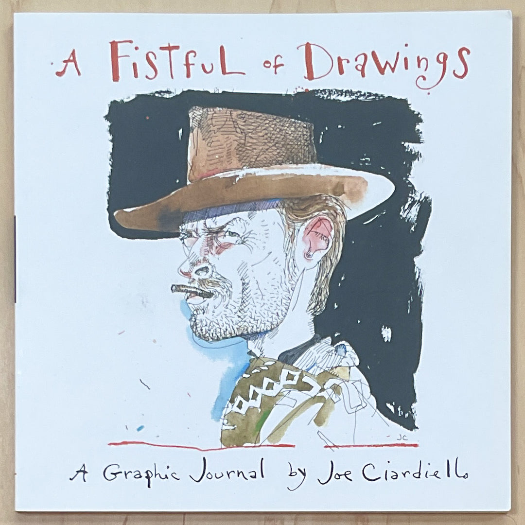 A Fistful of Drawings: A Graphic Journal