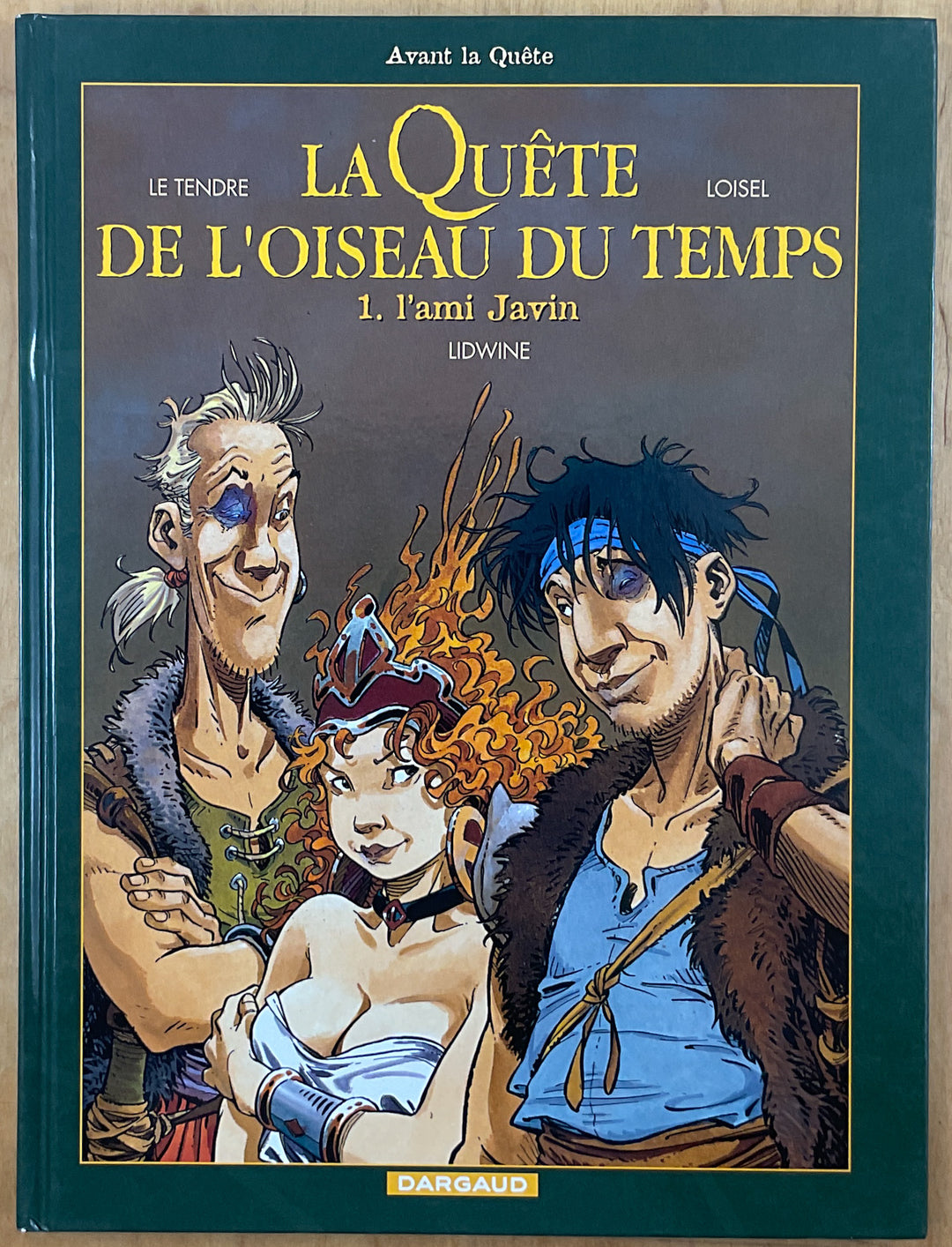Avant La Quete - La Quete De L'Oiseau Du Temps 1: L'Ami Javin