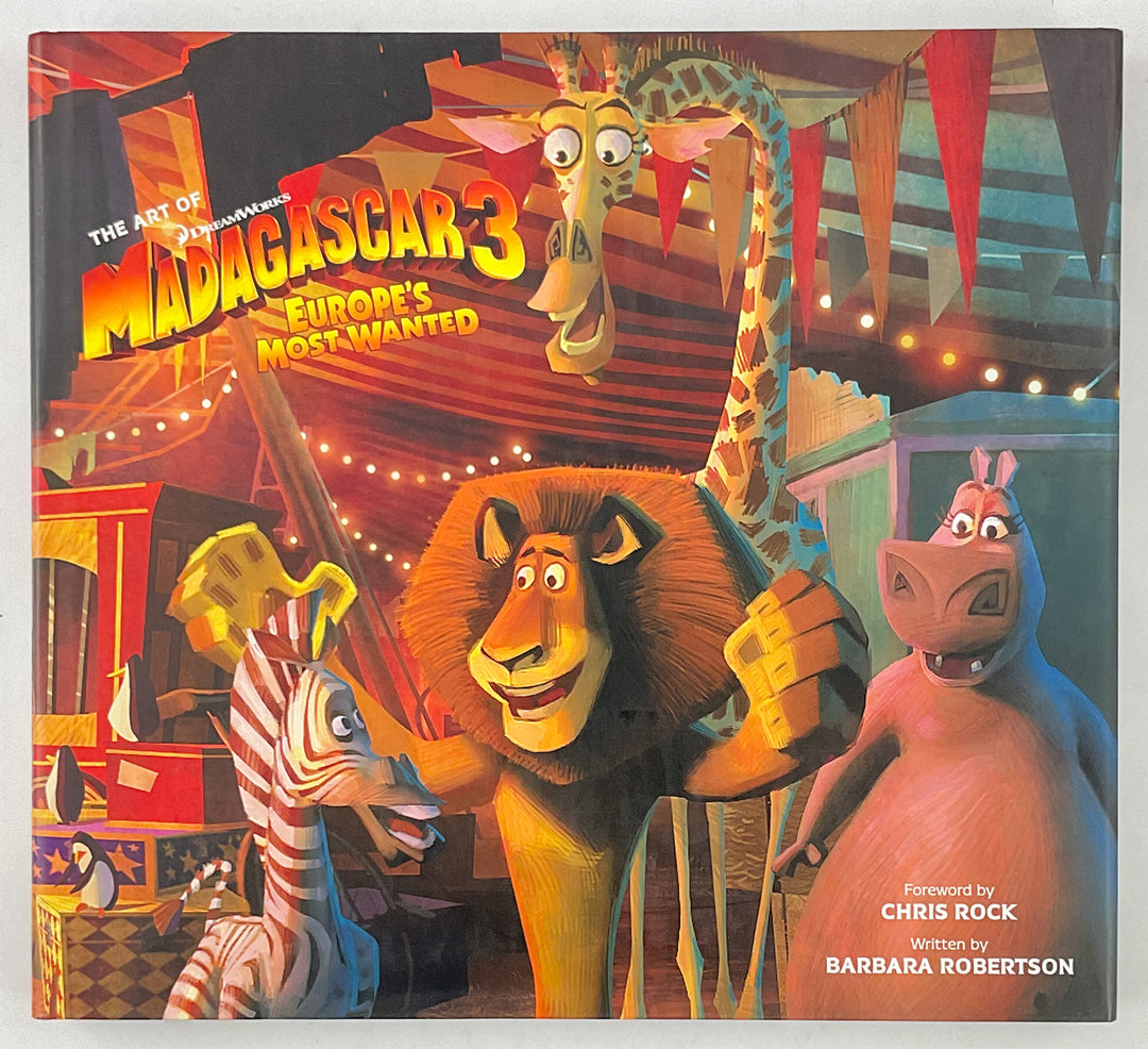 The Art of Madagascar 3: Europe's Most Wanted