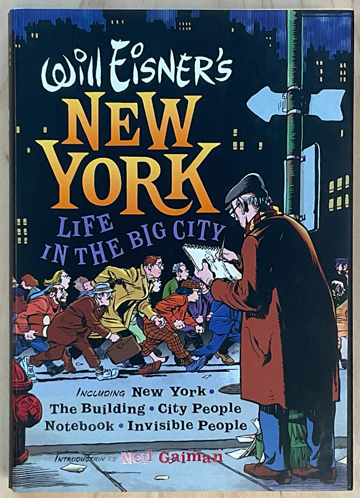 Will Eisner's New York: Life in the Big City