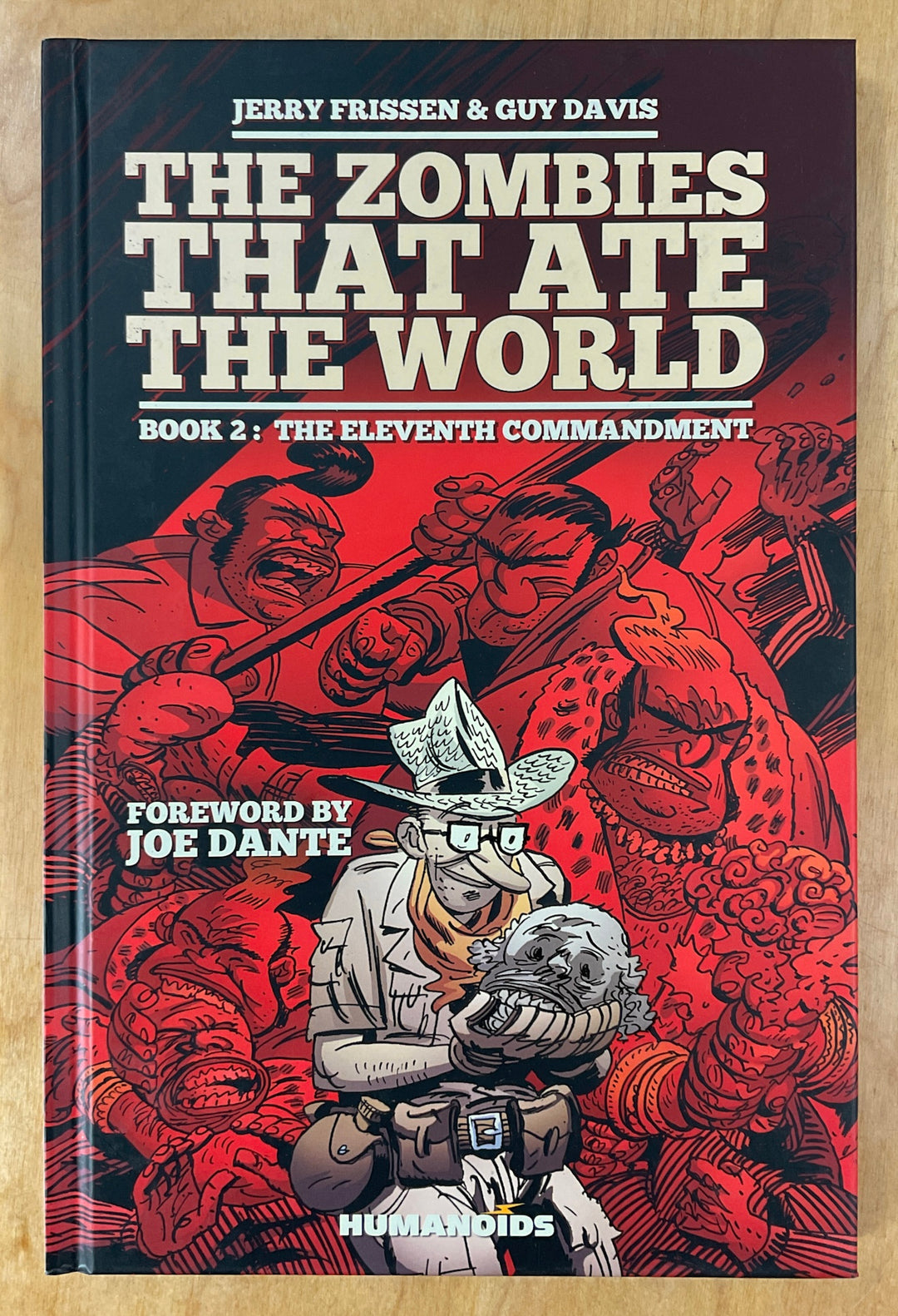 The Zombies that Ate the World, Book 2: The Eleventh Commandment