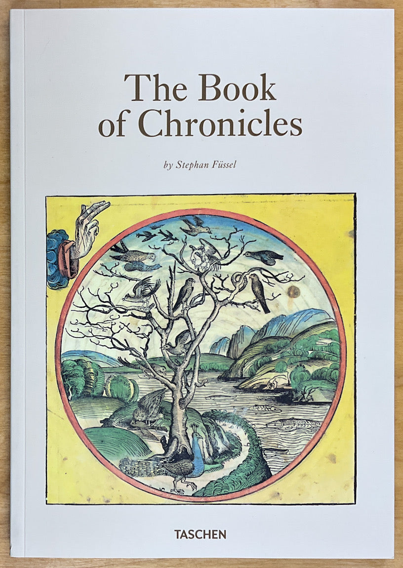 Chronicle of the World 1493: The Complete Nuremberg Chronicle