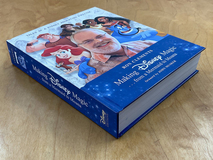Making Disney Magic . . . from a Mermaid to Moana: Tales of a Disney Animation Director - Signed First