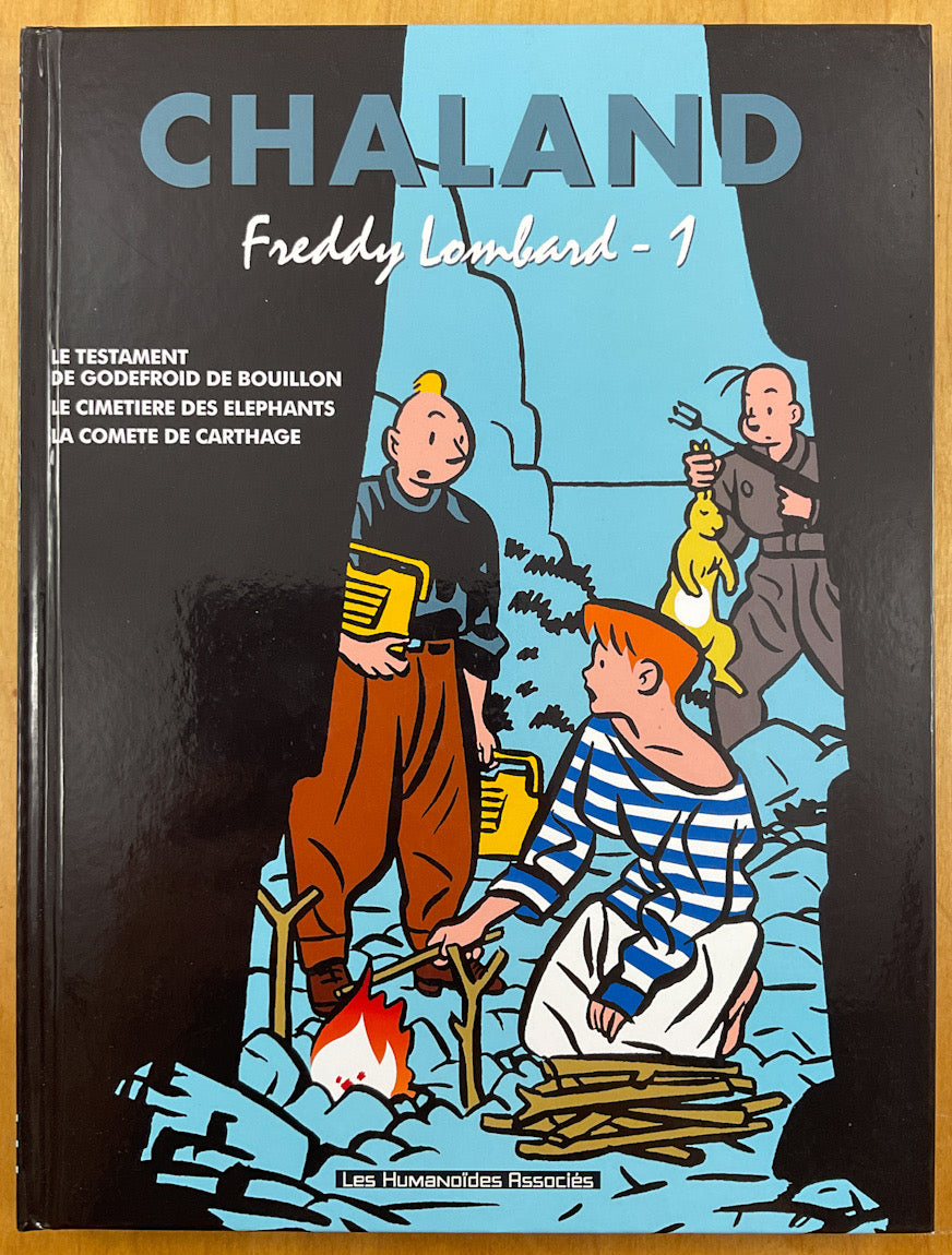Chaland, Oeuvres Completes Tome 1: Freddy Lombard 1