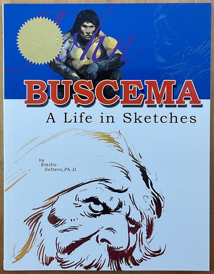 John Buscema: A Life in Sketches (Near Fine)