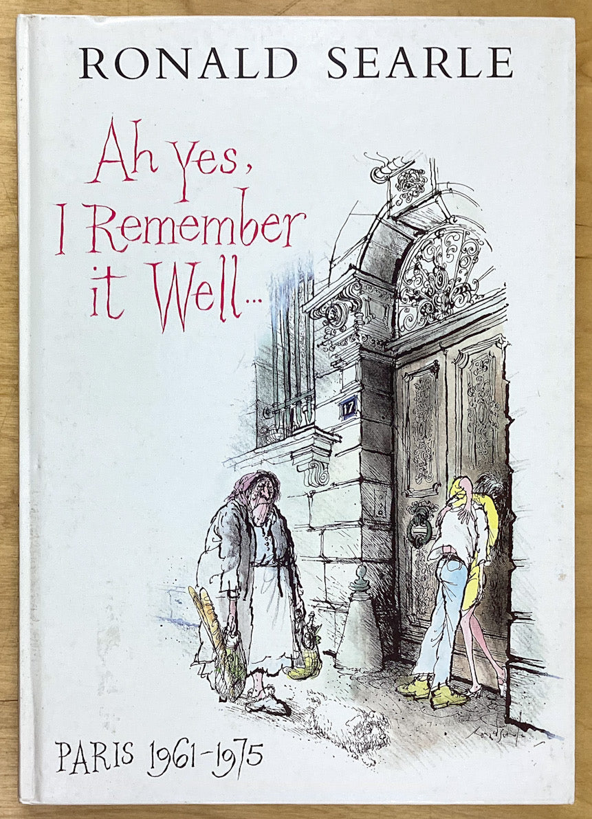Ah Yes, I Remember It Well...Paris 1961-1975