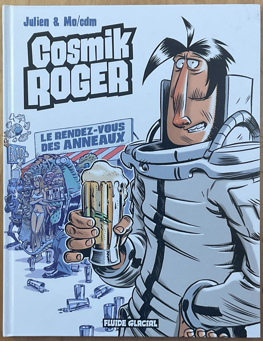 Cosmik Roger T4 Le rendez-vous des Anneaux