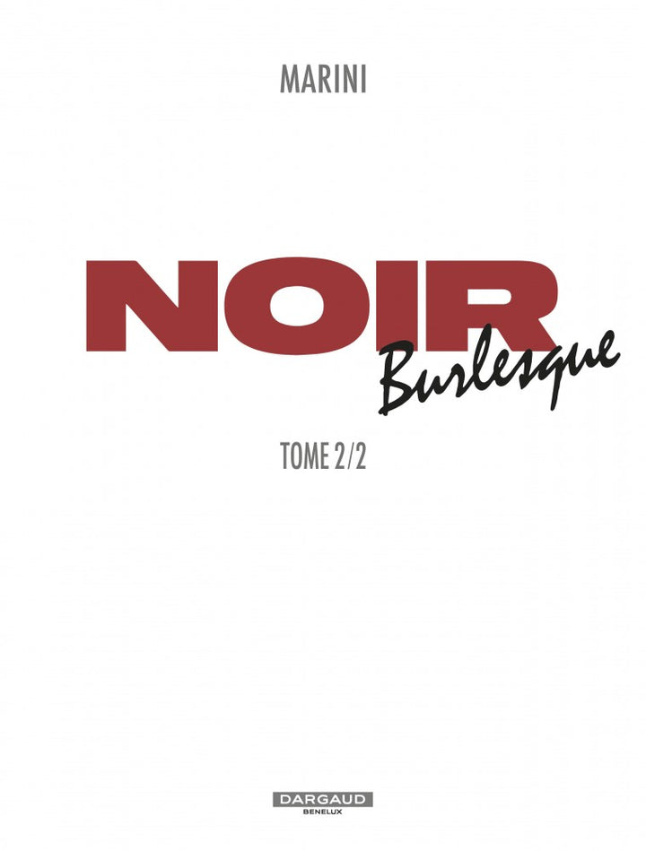 Noir Burlesque, Tome 2