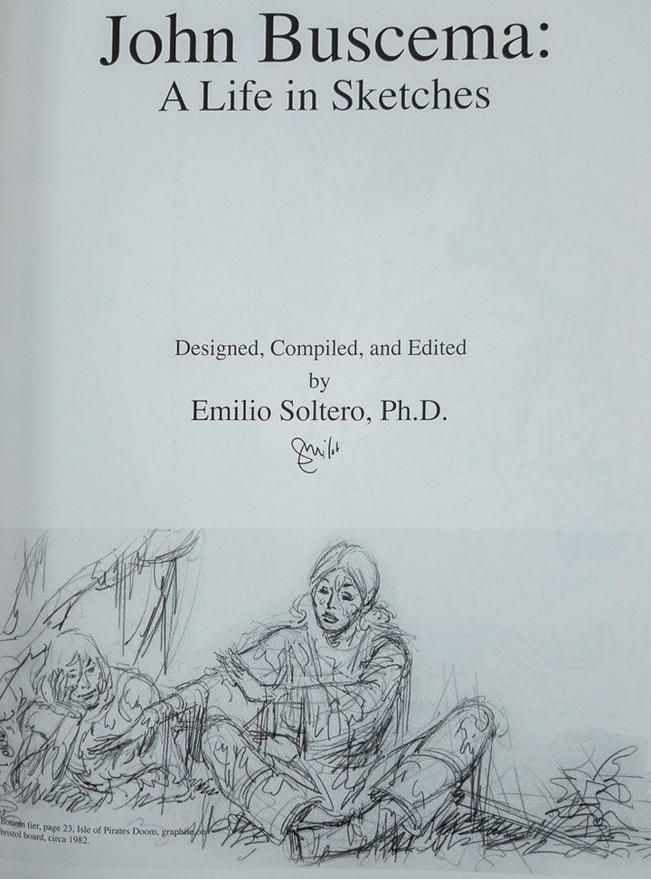 John Buscema: A Life in Sketches