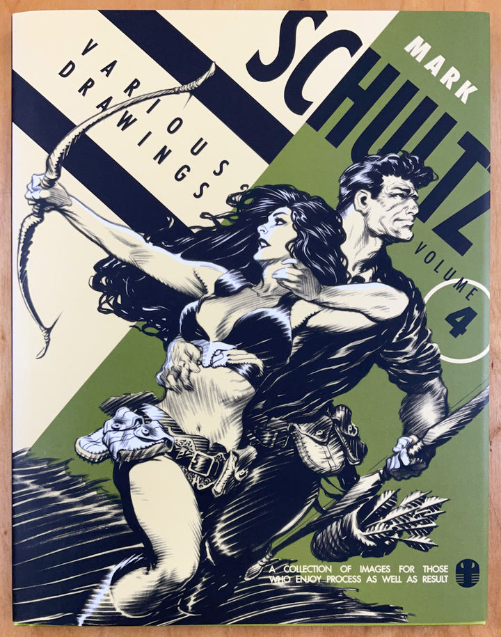 Mark Schultz: Various Drawings, Vol. 4 - Signed & Numbered Hardcover - Inscribed with a Drawing