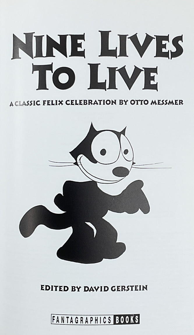 Nine Lives to Live: A Classic Felix Celebration