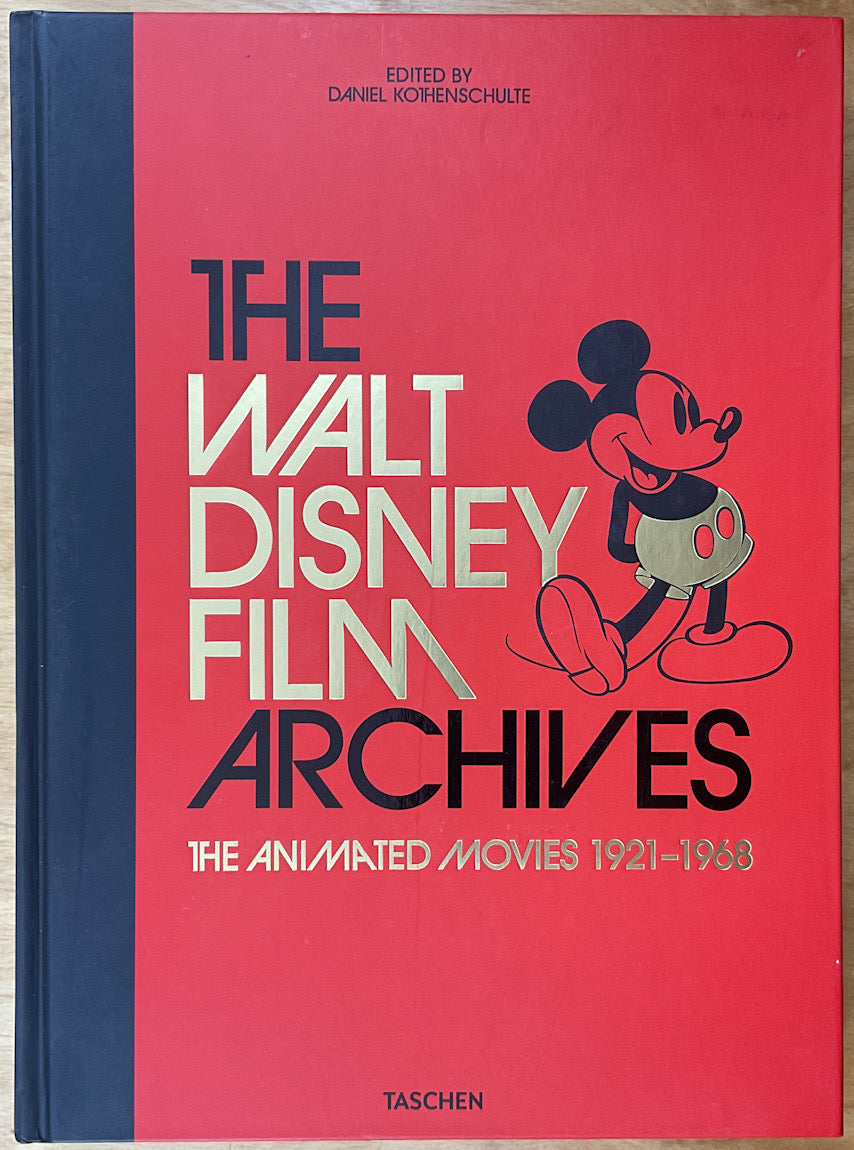The Walt Disney Film Archives: The Animated Movies 1921-1968