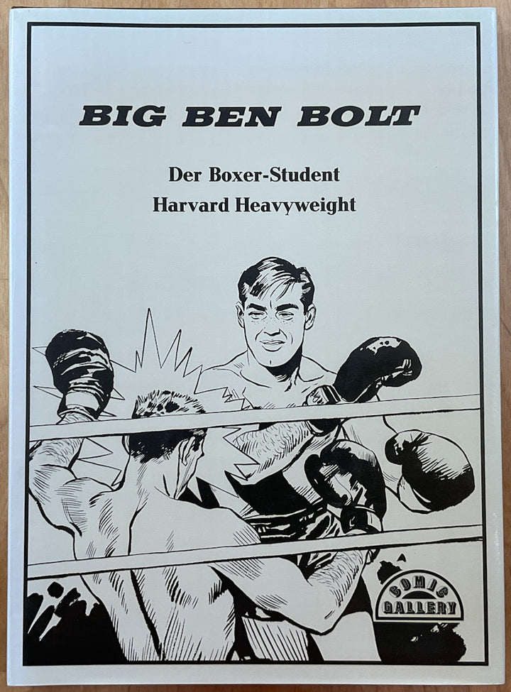 Big Ben Bolt: Harvard Heavyweight