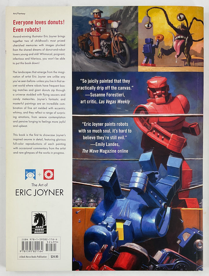 Robots & Donuts: The Art of Eric Joyner - First Printing Inscribed with a Drawing