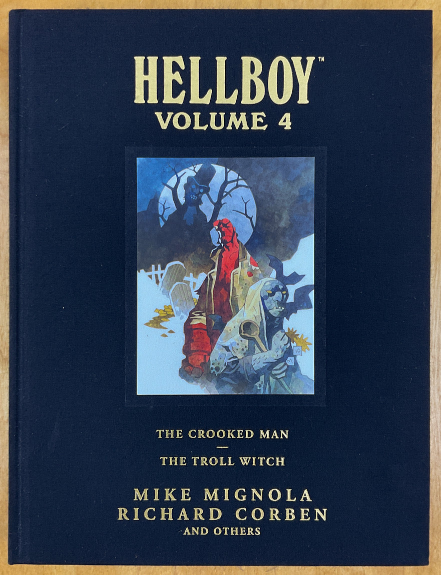 Hellboy Library Edition Vol. 4: The Crooked Man and The Troll Witch - Very Fine 1st