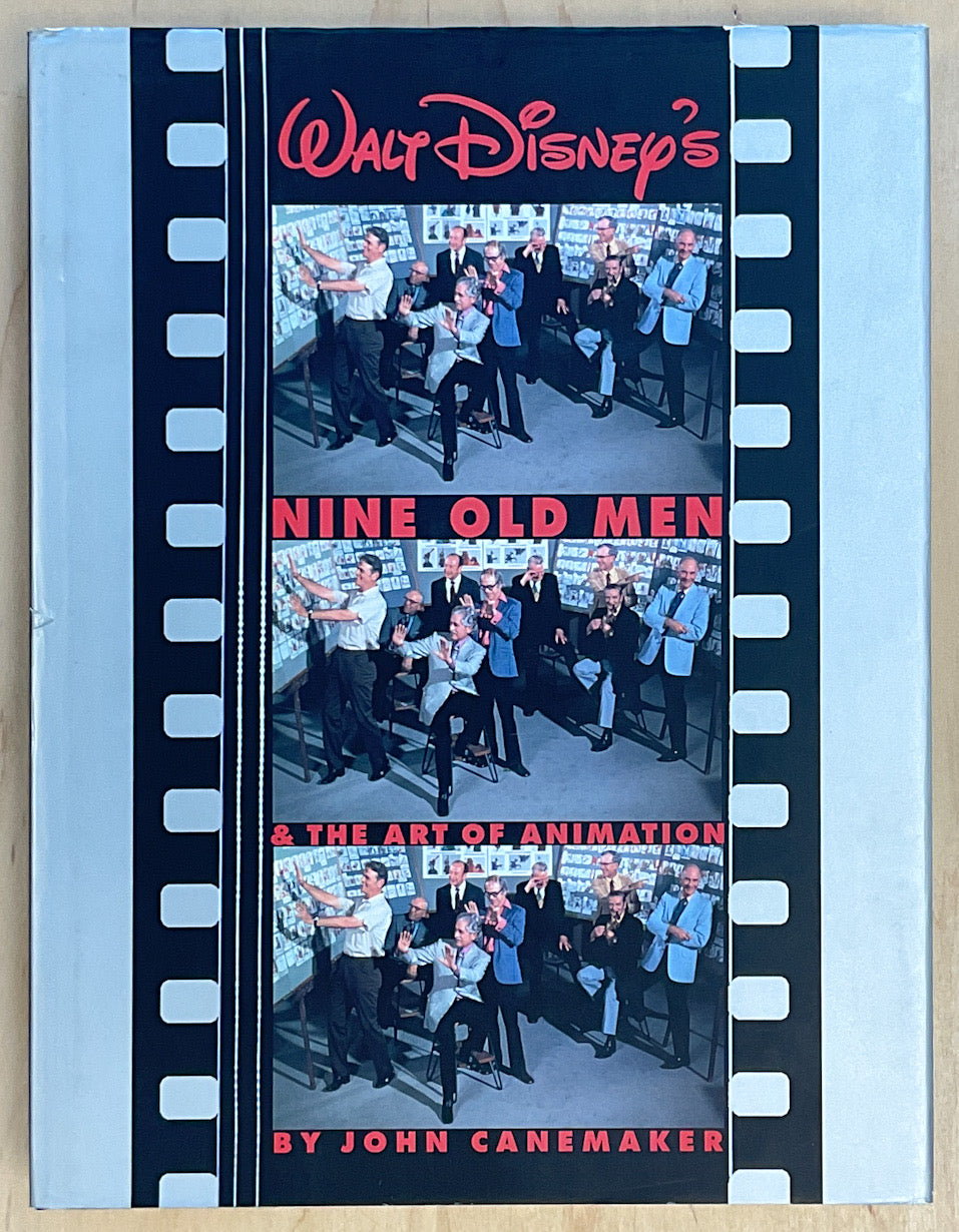 Walt Disney's Nine Old Men & the Art of Animation