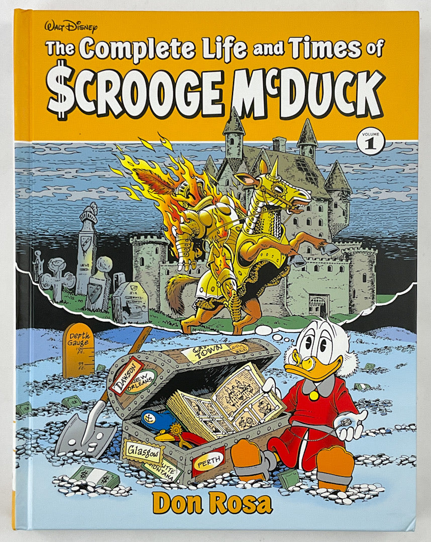 The Complete Life and Times of Scrooge McDuck Volume 1 (The Don Rosa Library)