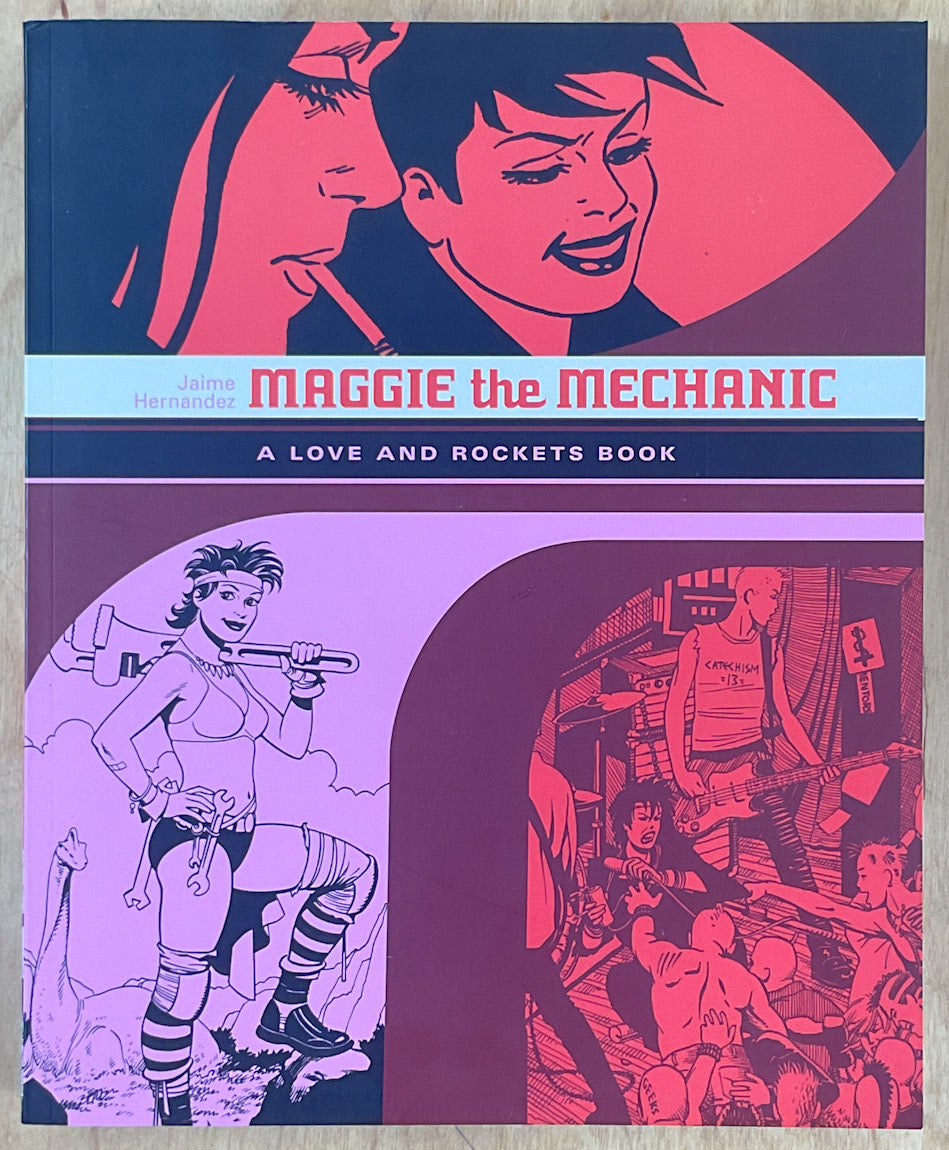 Maggie the Mechanic: A Love and Rockets Book