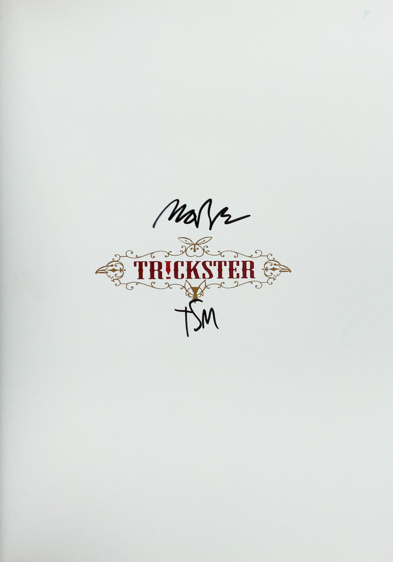 Tr!ckster (Trickster) - Signed