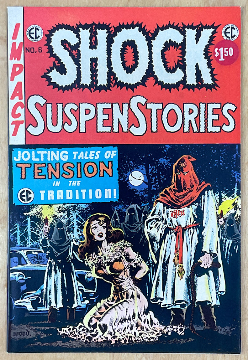 Shock SuspenStories #6 - E.C. Classic Reprint #8