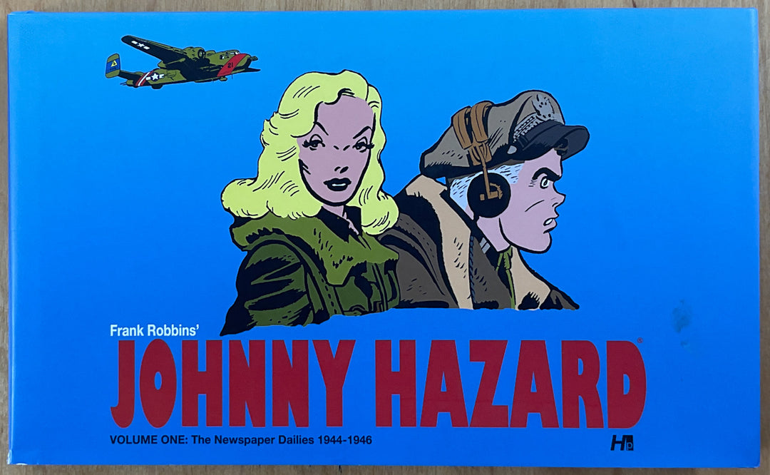 Johnny Hazard, Vol. 1: The Newspaper Dailies 1944-1946