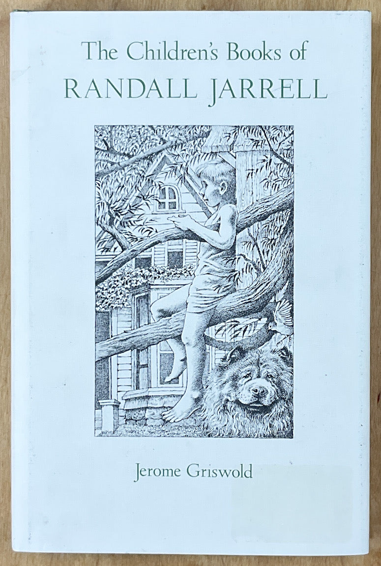 The Children's Books Of Randall Jarrell