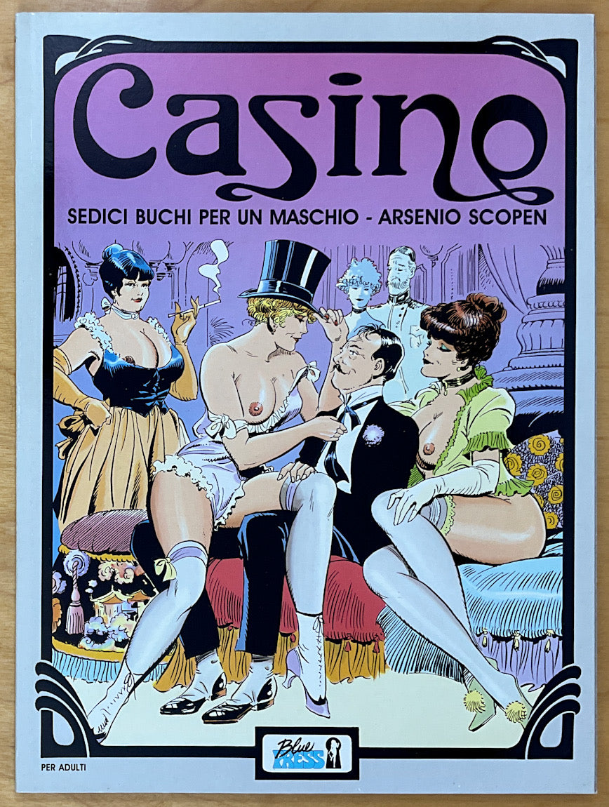 Casino 3: Blisterato Sedici Buchi Per Un Maschio - Arsenio Scopen