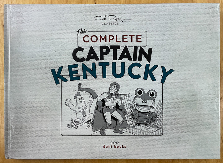 Don Rosa Classics: The Complete Captain Kentucky