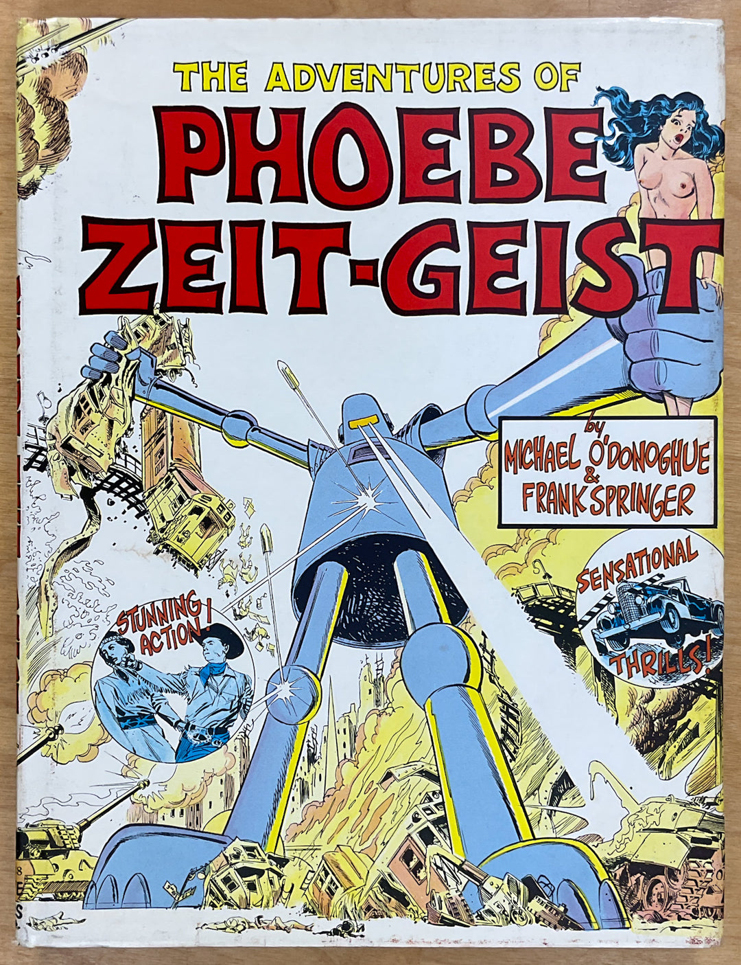 The Adventures of Phoebe Zeit-Geist - First Printing Hardcover