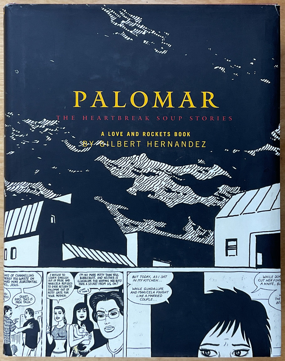 Palomar: The Heartbreak Soup Stories - First Printing