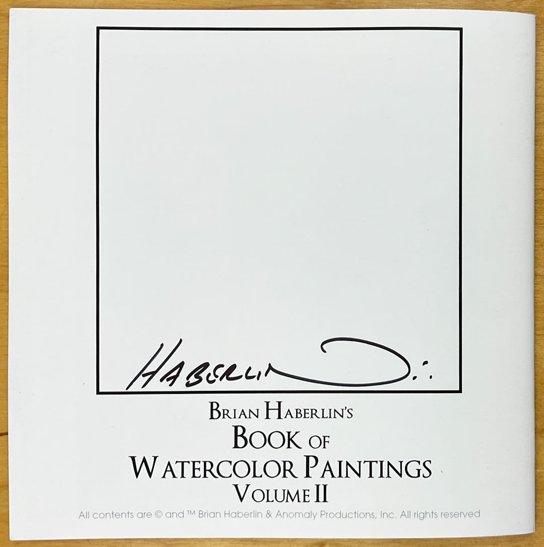 Brian Haberlin's Book of Watercolor Paintings II - Signed