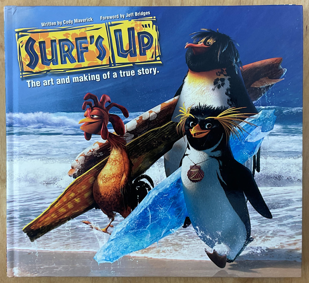 Surf's Up: The Art and Making of a True Story