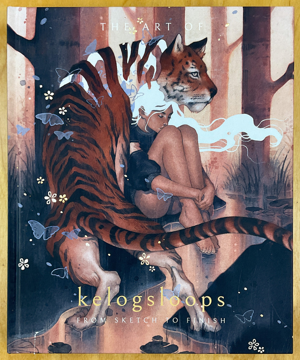 The Art of Kelogsloops: From Sketch to Finish - Signed