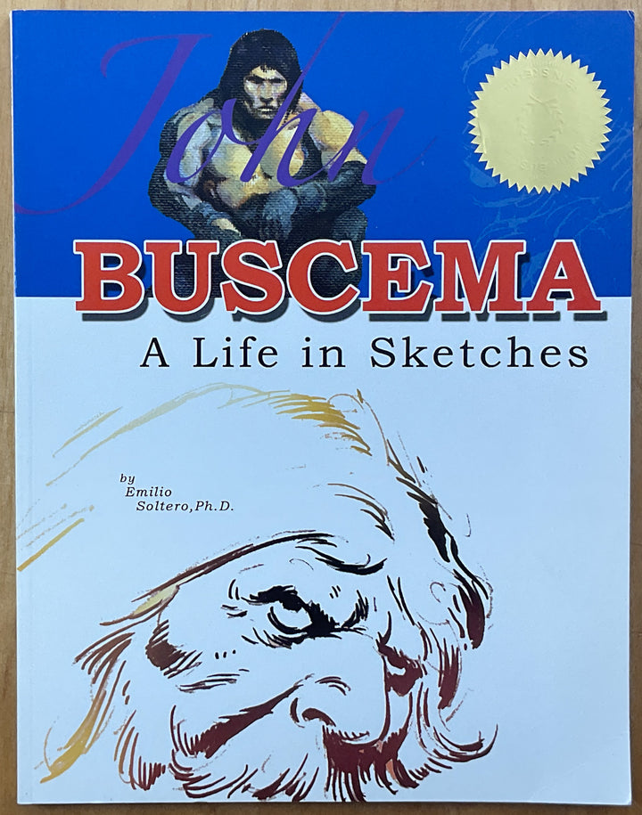 John Buscema: A Life in Sketches (Very Good)
