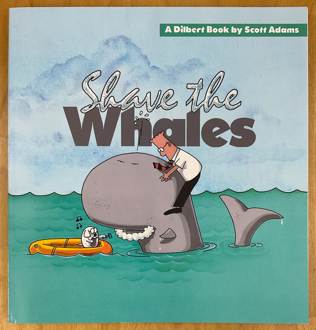 Shave the Whales - Inscribed with a Drawing