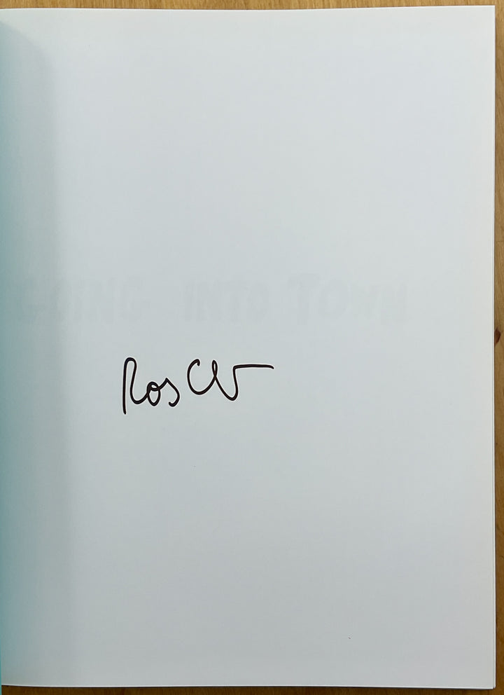 Going Into Town: A Love Letter To New York - Signed First
