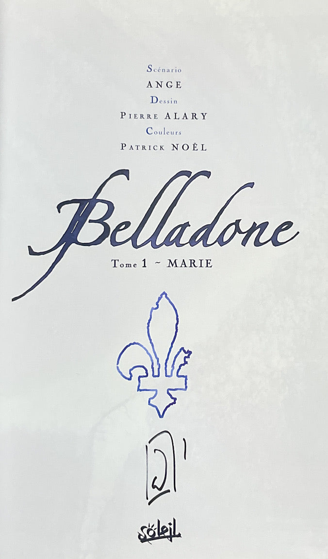 Belladone, Tome 1: Marie - Signed & Numbered Deluxe