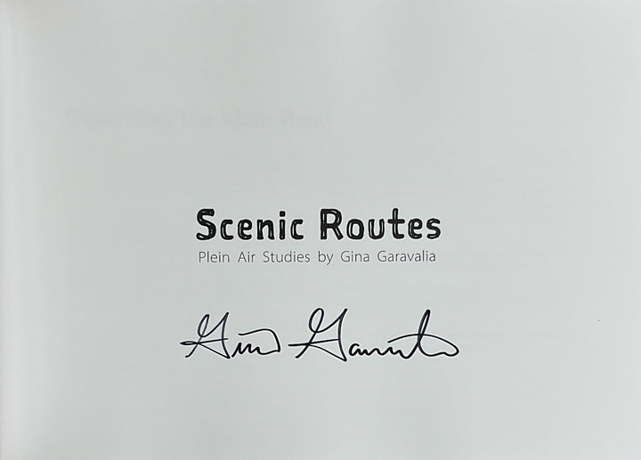 Scenic Routes: Plein Air Studies by Gina Garavalia - Signed