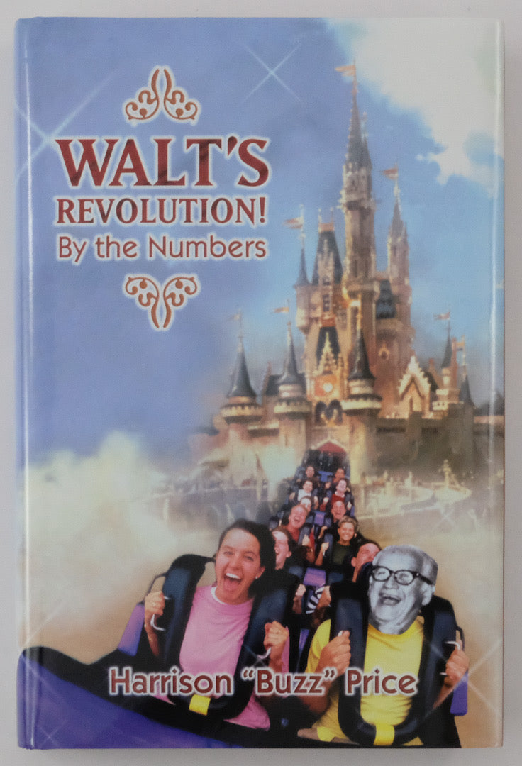 Walt's Revolution! - By the Numbers