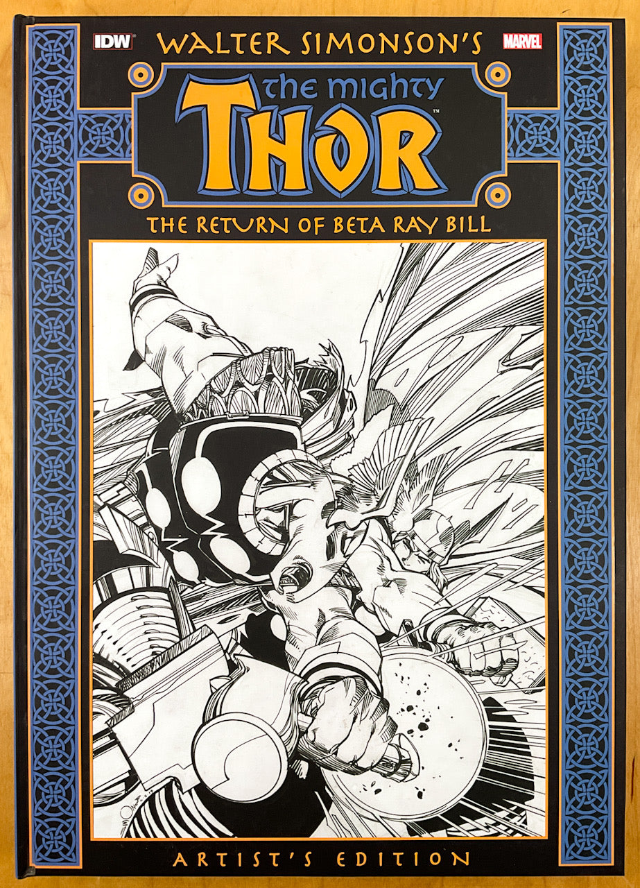 Walter Simonson's The Mighty Thor The Return of Beta Ray Bill Artist's Edition
