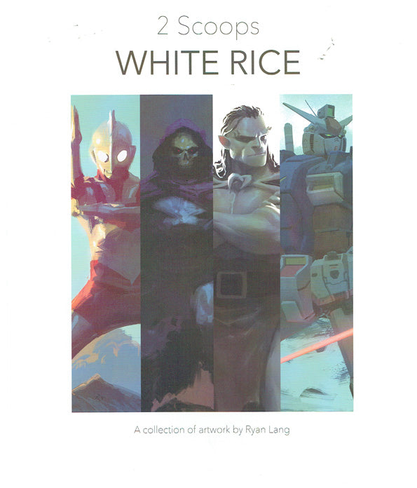 2 Scoops White Rice: A Collection of Artwork by Ryan Lang - Signed