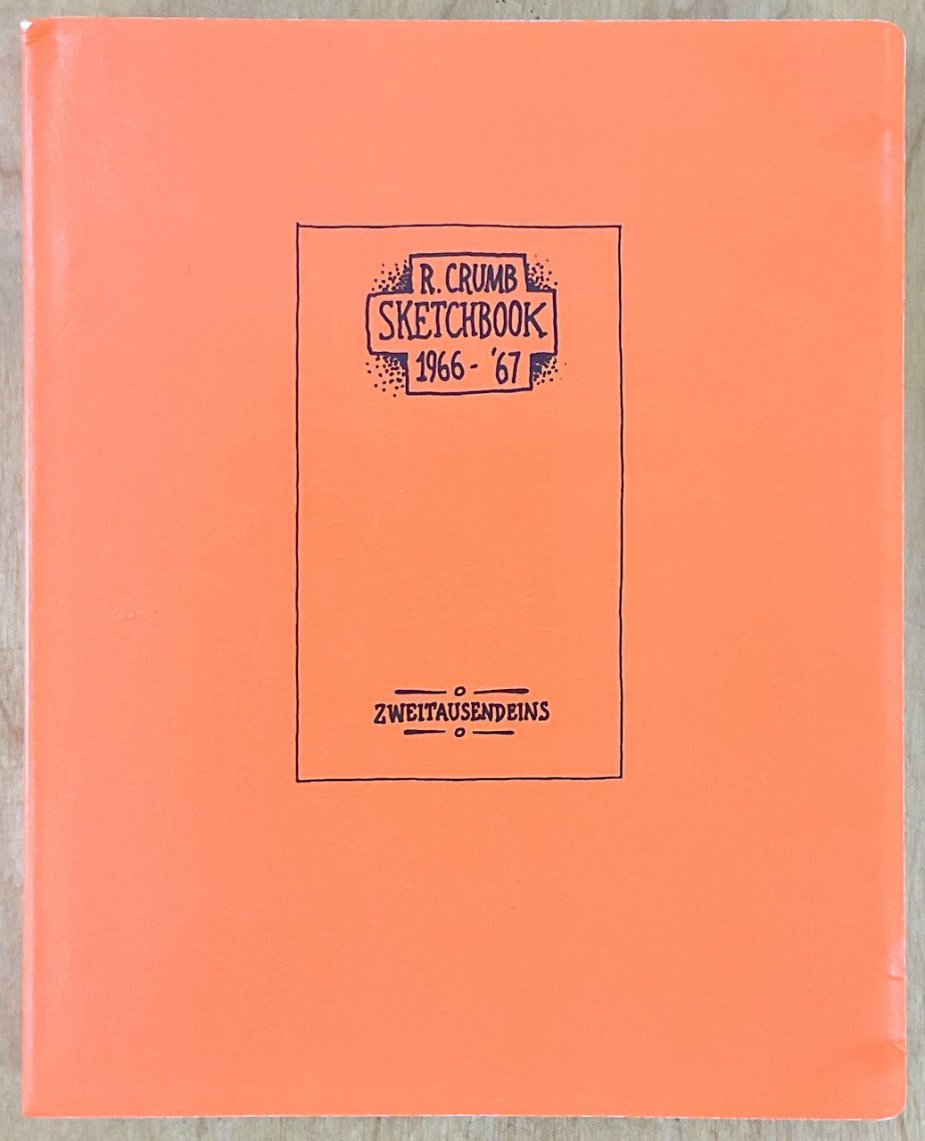 R. Crumb Sketchbook 1966 - '67