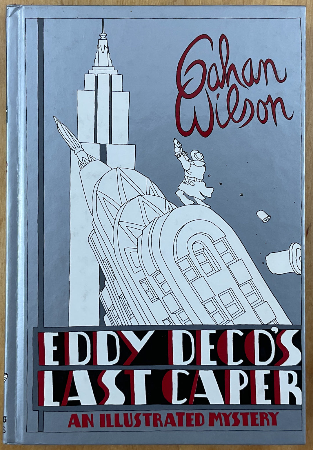 Eddy Deco's Last Caper: An Illustrated Mystery