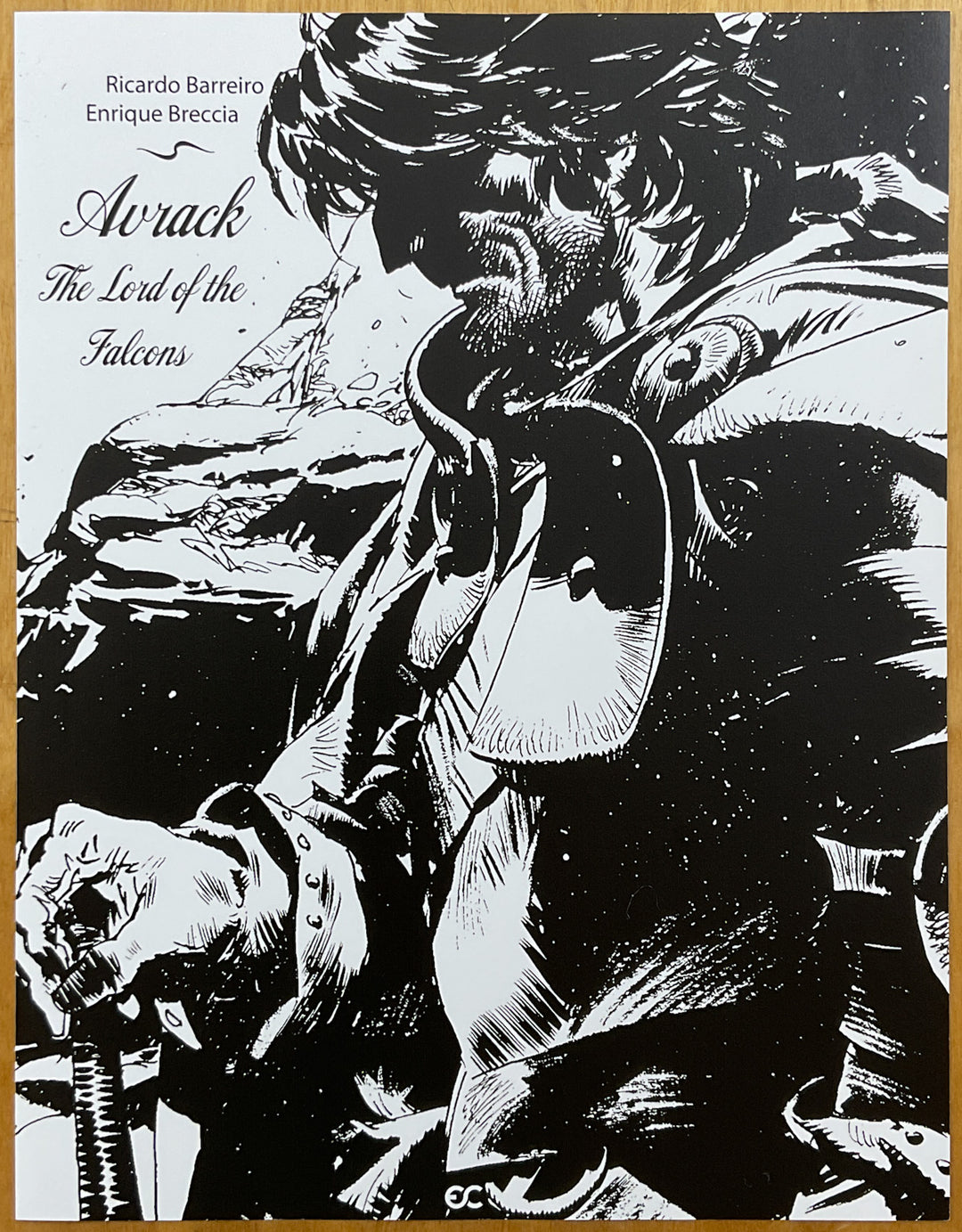Enrique Breccia Library Vol. 1: White Gold, New World, From Coast to Coast, & Avrack - The Lord of the Falcons - Numbered with Kickstarter Extras