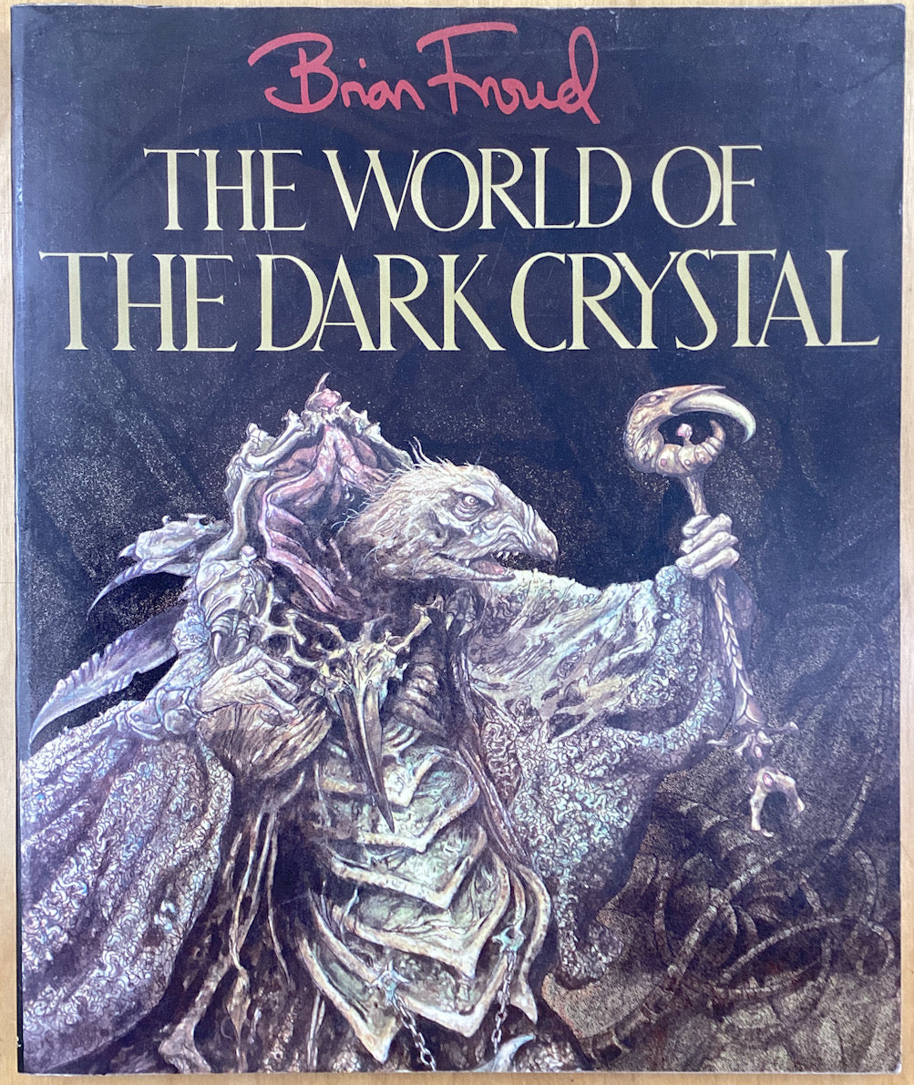 The World of the Dark Crystal