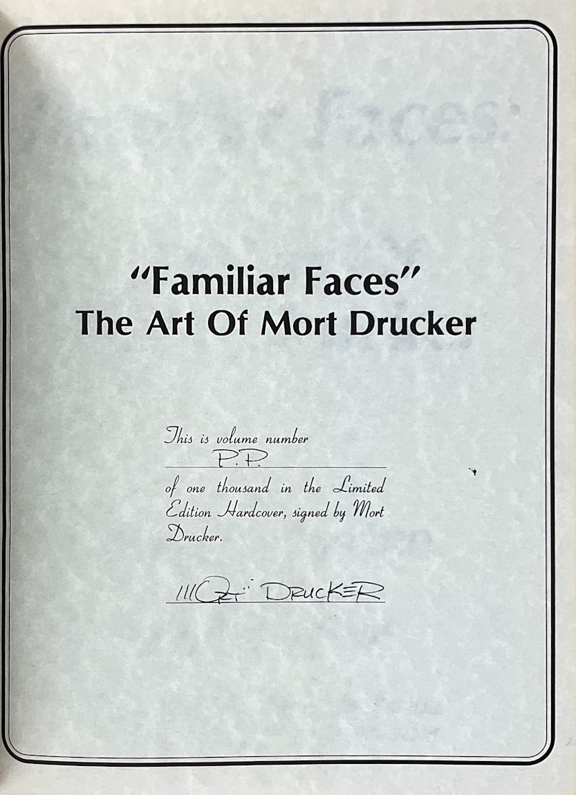 Familiar Faces: The Art of Mort Drucker - Signed & Numbered Hardcover