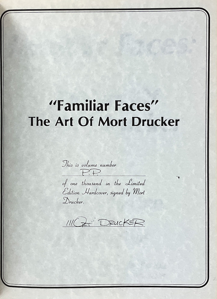 Familiar Faces: The Art of Mort Drucker - Signed & Numbered Hardcover