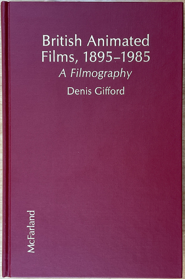 British Animated Films, 1895-1985: A Filmography