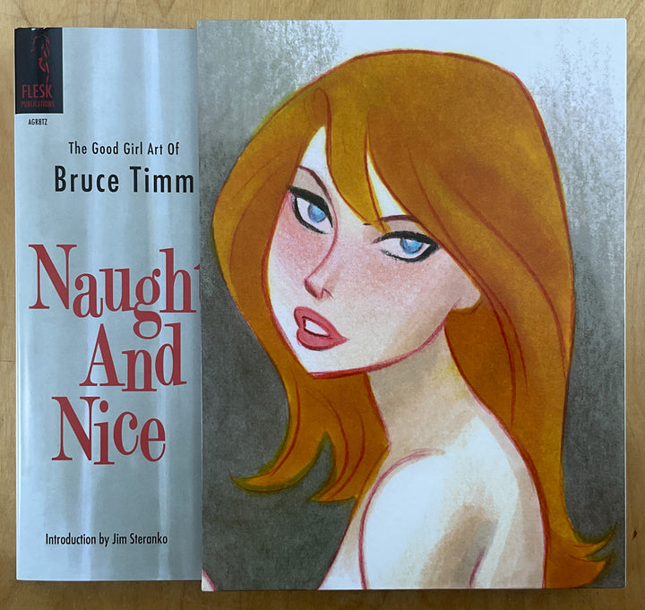 Naughty and Nice: The Good Girl Art of Bruce Timm - Signed & Numbered Hardcover Edition