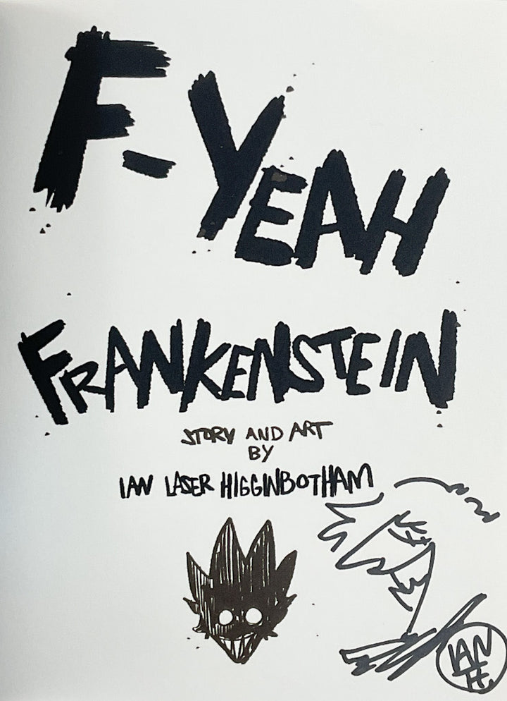 F-Yeah Frankenstein - Signed with a Drawing